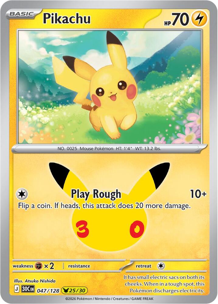 Pikachu - 30th Celebration 047/128 - 25/30